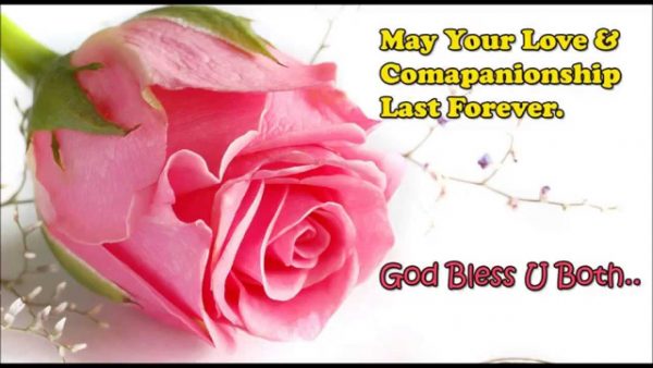 May Your Love & And Companionship Last Forever