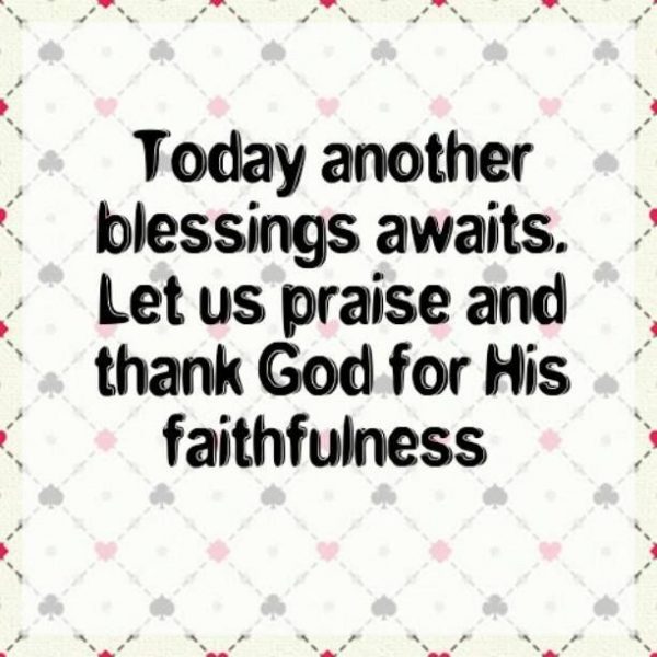 Today Another Blessings Awaits