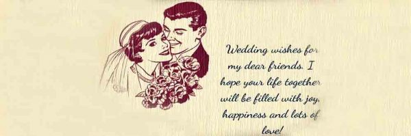 Wedding Wishes For My Dear Friends