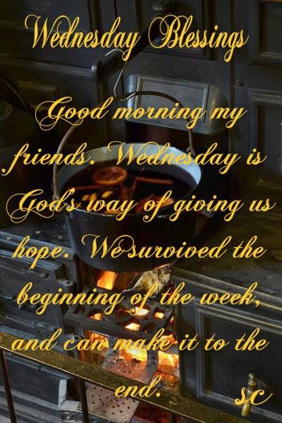 Wednesday Is Gods Way Of Giving Us Hope