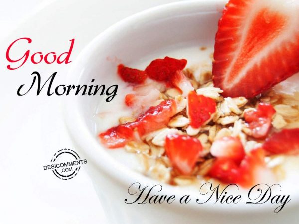 Have A Yummy Day - Good Morning