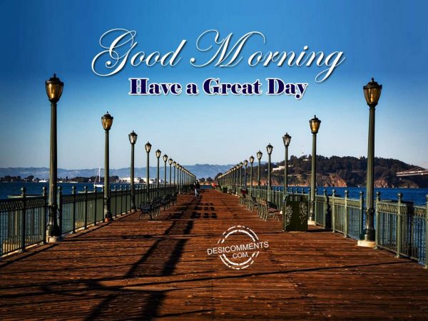 Picture Of Have A Great Day - Good Morning