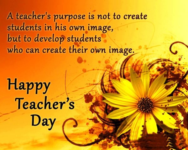 A Teachers Purpose Is Not To Create Students