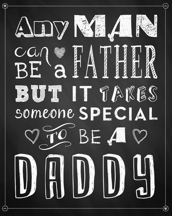 Any Man Can Be A Father