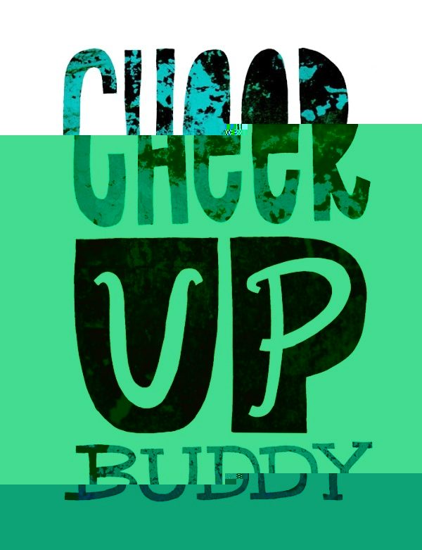 Cheer Up Buddy Image