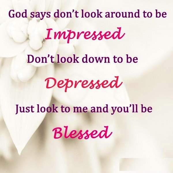 God Says Dont Look Around To Be Impressed