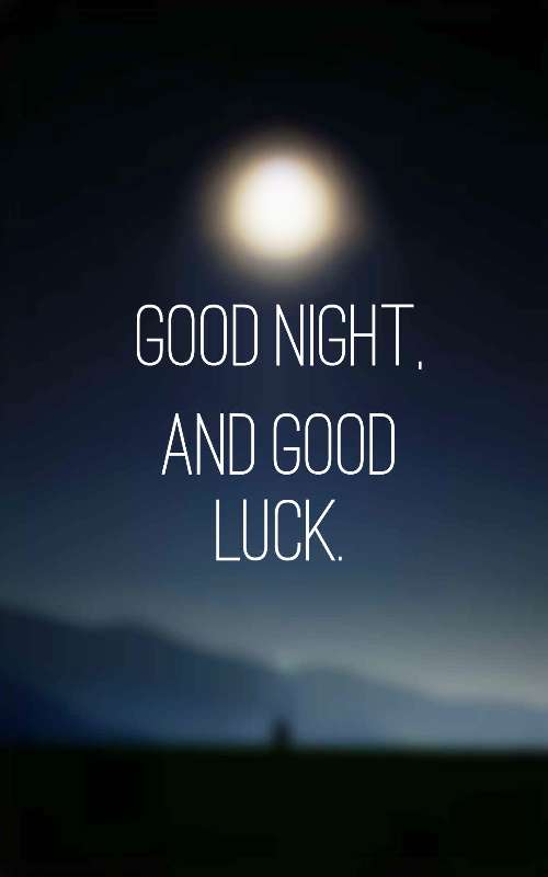 Good Night And Good Luck