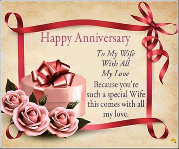 Happy Anniversary To My Wife With All My Love