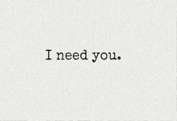 I Need You