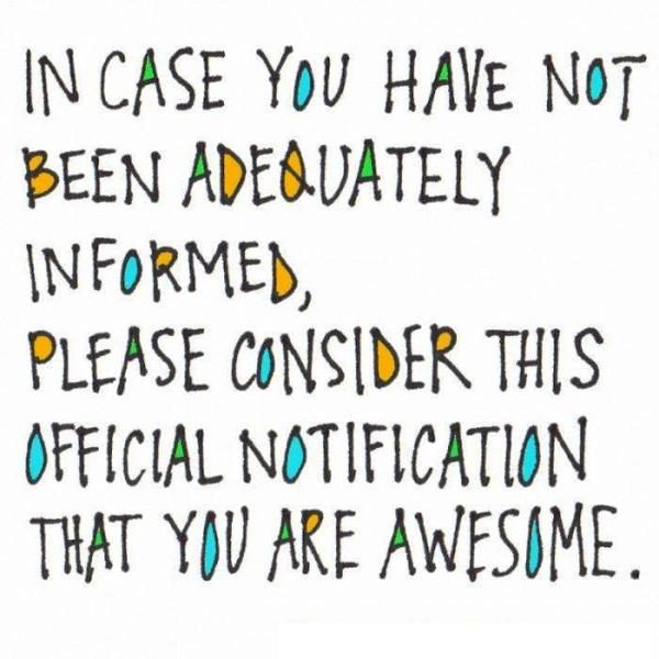In Case You Have Not Been