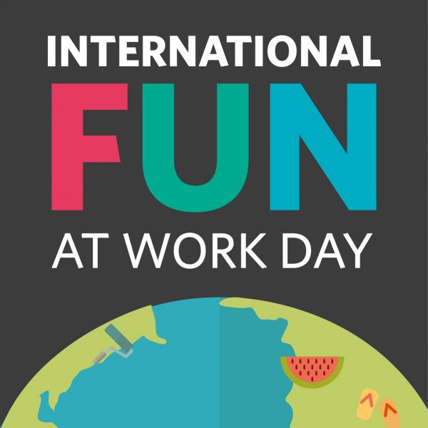 International Fun At Work Day