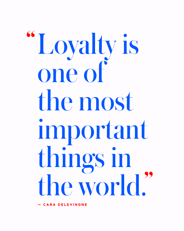 Loyalty Is One Of The Most Important Things