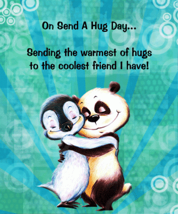 On Send A Hug Day