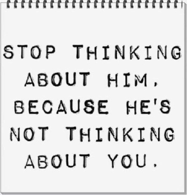 Stop Thinking About Him
