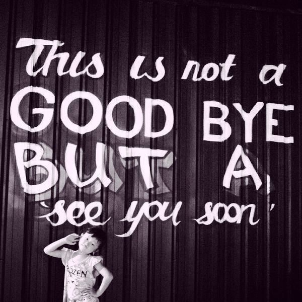 This Is Not A Goodbye