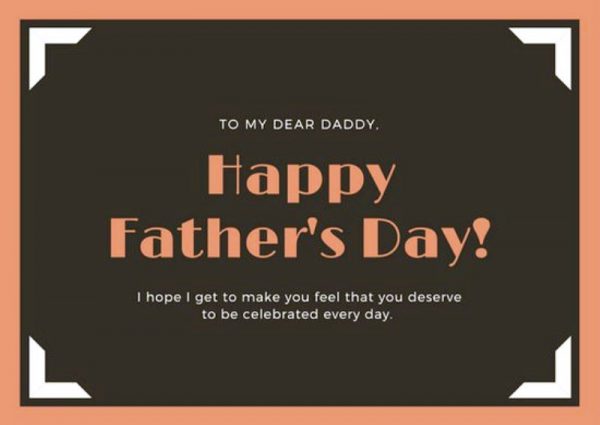 To My Dear Daddy Happy Fathers Day