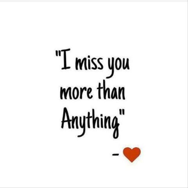 i miss you quotes for him from the heart