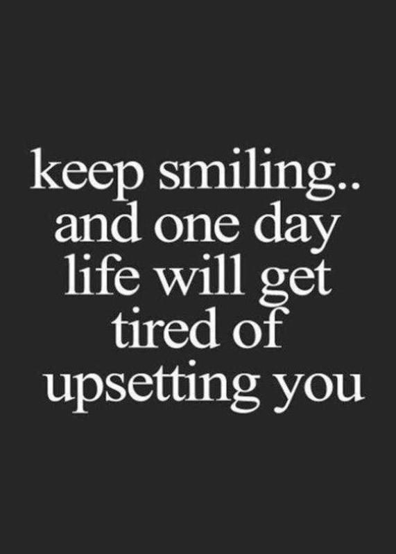 Keep Smiling And One Day