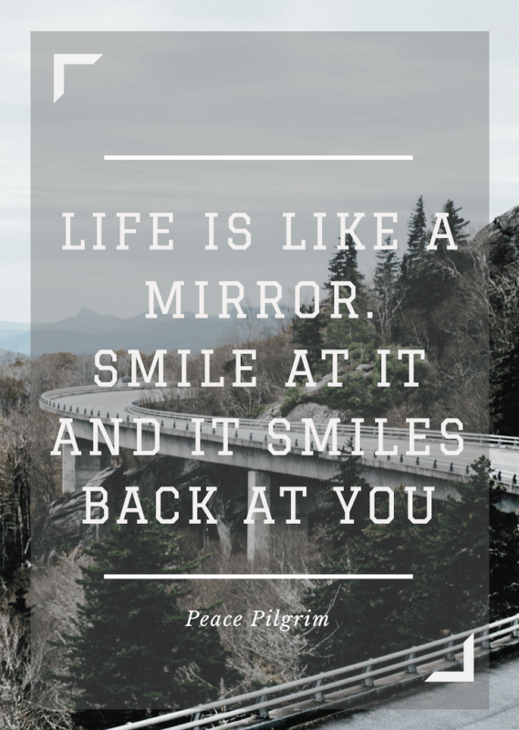 Life Is Like A Mirror