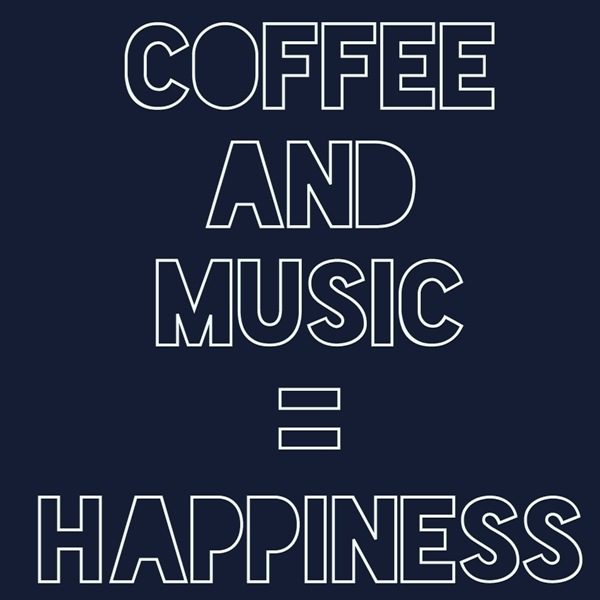 Coffee And Music