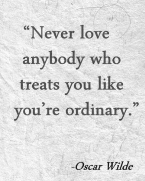 Never Love Anybody Who Treats You
