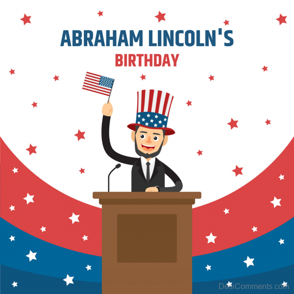 Abraham Lincoln’s Birthday