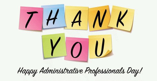 Thank You , Happy Administrative Professional’s Day