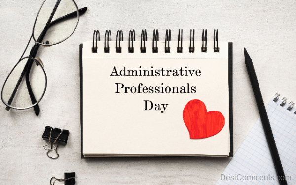 Happy Administrative Professional's Day To You