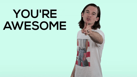 You’re Awesome GIF
