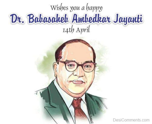 Wish You A Happy Happy Ambedkar Jayanti