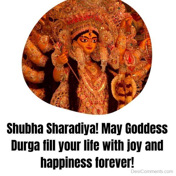 May Goddess Durga Fill Your Life With Joy And Happiness Forever