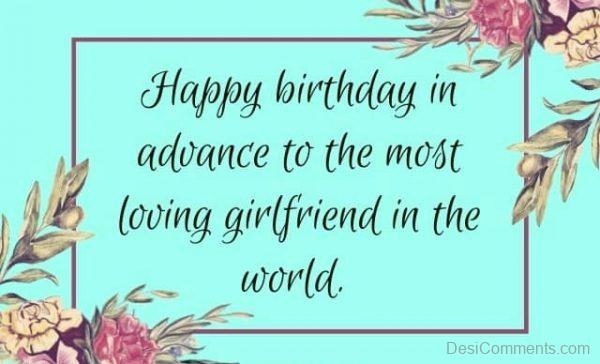 Advanced Birthday Wish For  Girlfriend