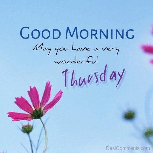 Good Morning Thursday