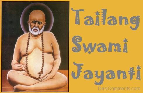 Happy Shri Tailang Swami Jayanti