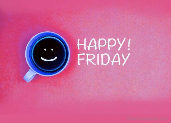 Happy Friday With Black Coffee Pic