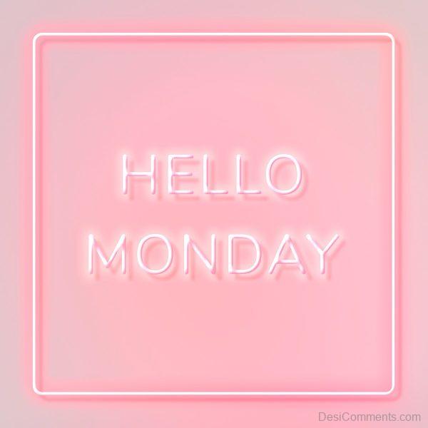 Hello, Monday Neon Sign