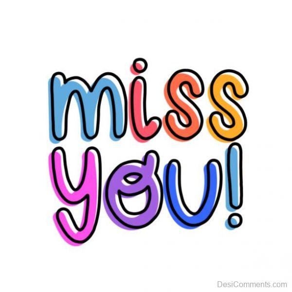 I Miss You Colorful Image