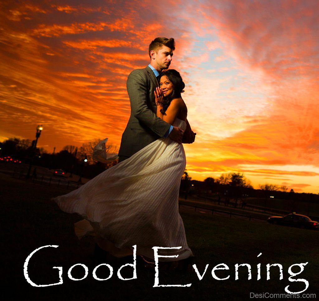 Beautiful Good Evening Image - DesiComments.com