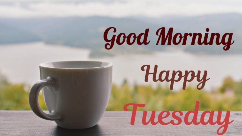 Good Morning Tuesday - DesiComments.com