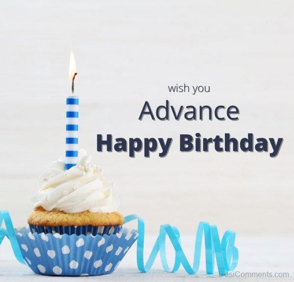 Wish You Advance Happy Birthday