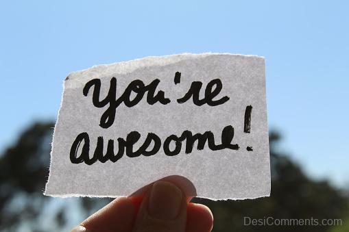 You’re Awesome Note