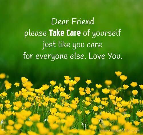 Dear Friend Take Care