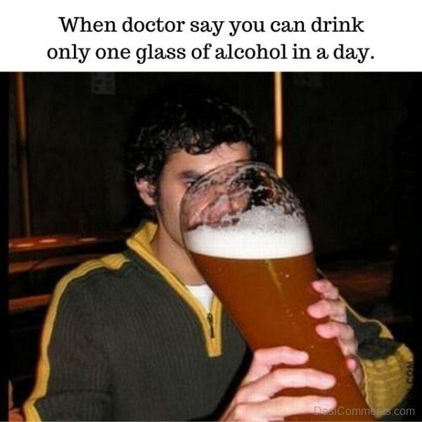 Just One Glass Of Beer