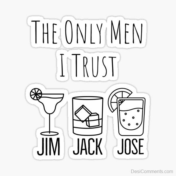 Only Men I Trust