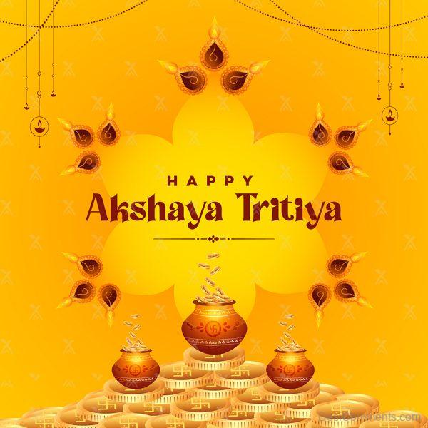 Happy Akshaya Tritiya To You