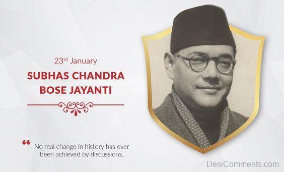 Happy Subhash Chandra Bose Jayanti
