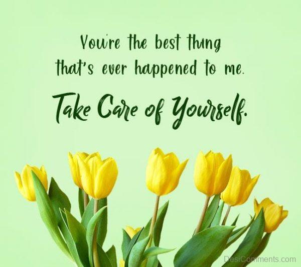 Take Care, You