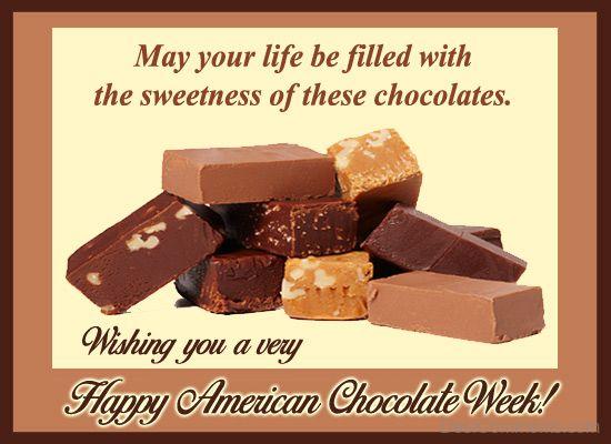 May Your Life Be Filled With The Sweetness Of The Chocolates