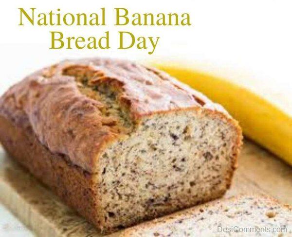 National Banana Bread Day Wish To You