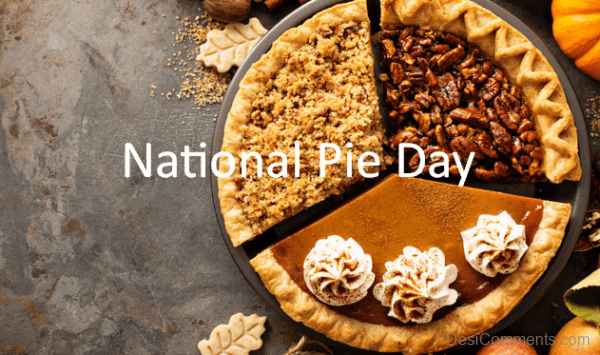 Pie Day Wish To You